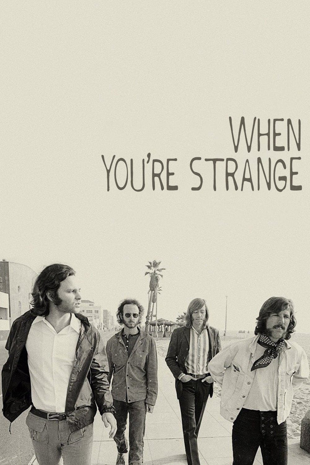 Постер When You're Strange